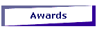 Awards